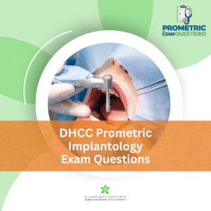DHCC Prometric Implantology Exam Questions